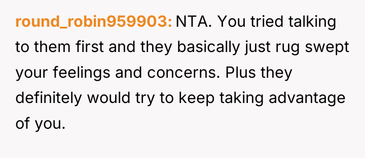 round_robin959903 NTA. You tried talking to them first and they...