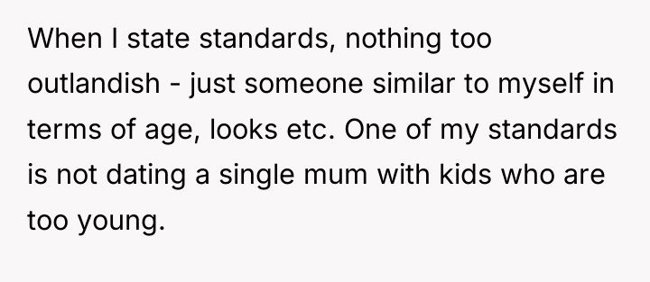 When I state standards, nothing too outlandish - just someone...