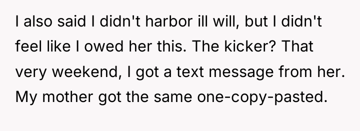 I also said I didn't harbor ill will, but I...