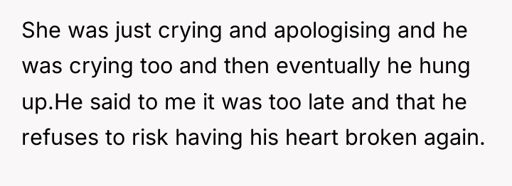 She was just crying and apologising and he was crying...