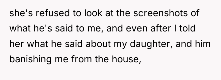 she's refused to look at the screenshots of what he's...