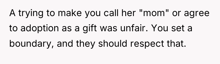 A trying to make you call her "mom" or agree...