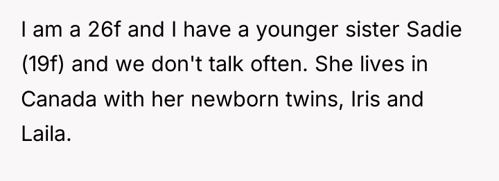 I am a 26f and I have a younger sister...