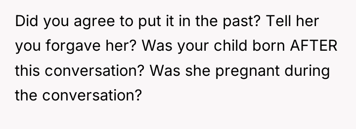 Did you agree to put it in the past? Tell...