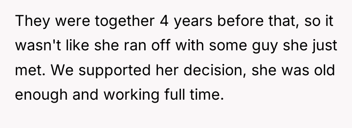 They were together 4 years before that, so it wasn't...