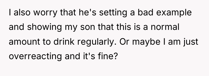 I also worry that he's setting a bad example and...