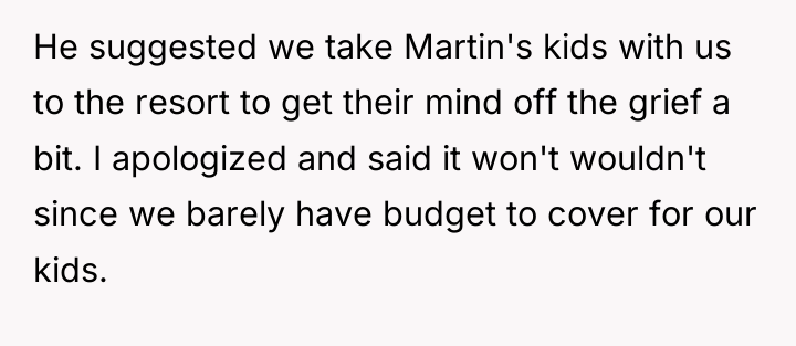 He suggested we take Martin's kids with us to the...