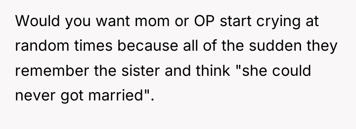 Would you want mom or OP start crying at random...