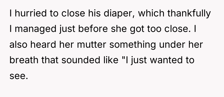I hurried to close his diaper, which thankfully I managed...
