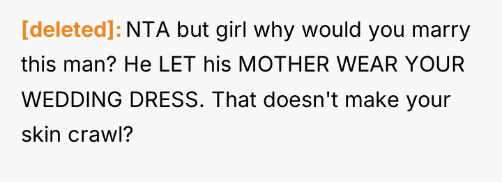 [deleted] NTA but girl why would you marry this man?...