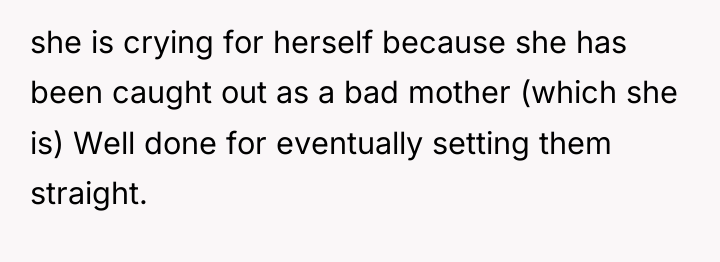 she is crying for herself because she has been caught...