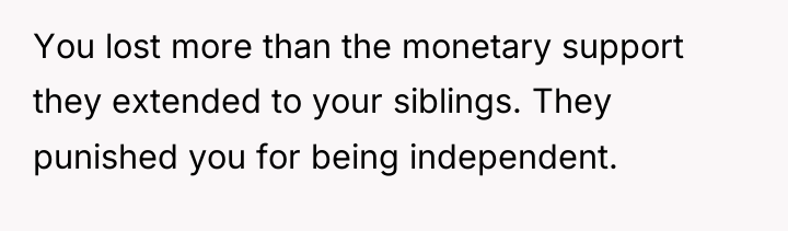 You lost more than the monetary support they extended to...