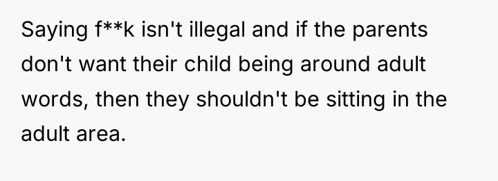 Saying f**k isn't illegal and if the parents don't want...