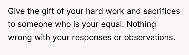 Give the gift of your hard work and sacrifices to...