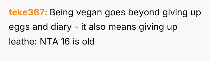 teke367 Being vegan goes beyond giving up eggs and diary...