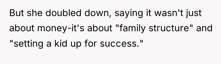 But she doubled down, saying it wasn't just about money-it's...