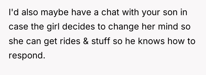 I'd also maybe have a chat with your son in...
