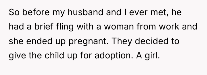 So before my husband and I ever met, he had...