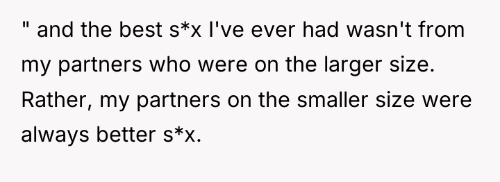 " and the best s*x I've ever had wasn't from...