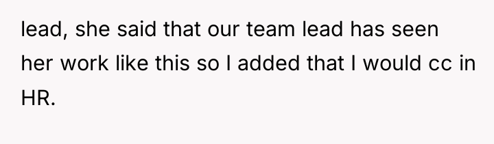 lead, she said that our team lead has seen her...
