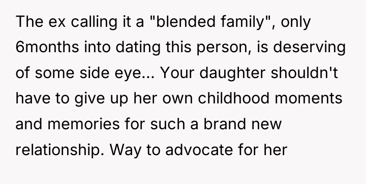 The ex calling it a "blended family", only 6months into...