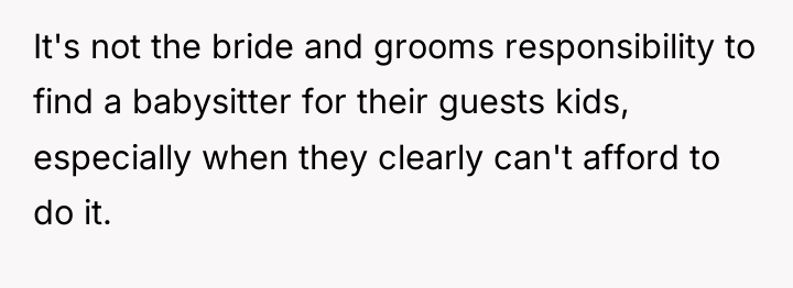 It's not the bride and grooms responsibility to find a...