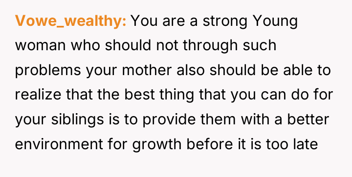 Vowe_wealthy You are a strong Young woman who should not...
