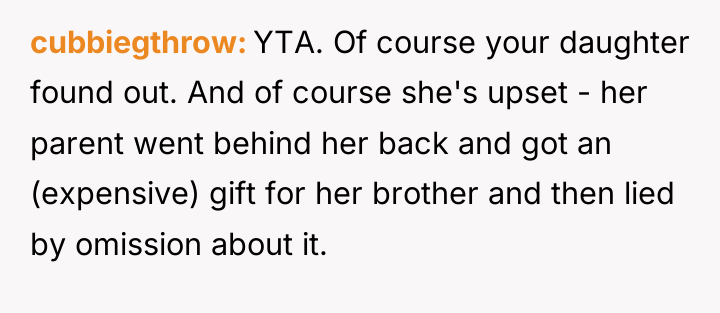 cubbiegthrow YTA. Of course your daughter found out. And of...
