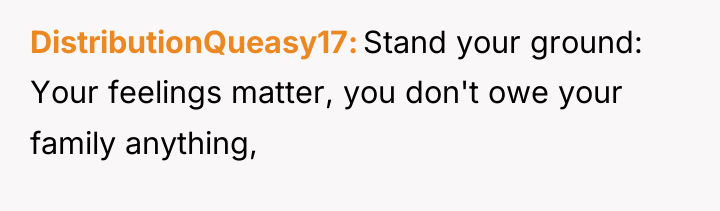 DistributionQueasy17 Stand your ground: Your feelings matter, you don't owe...