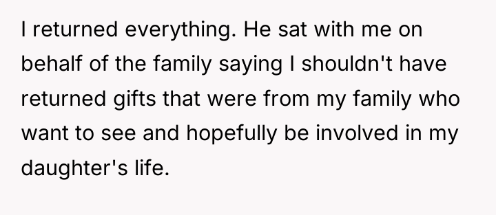 I returned everything. He sat with me on behalf of...