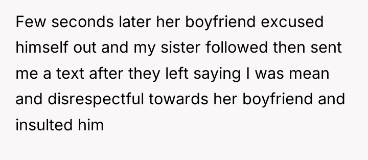 Few seconds later her boyfriend excused himself out and my...