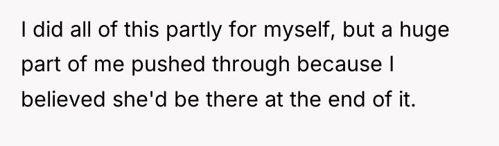 I did all of this partly for myself, but a...