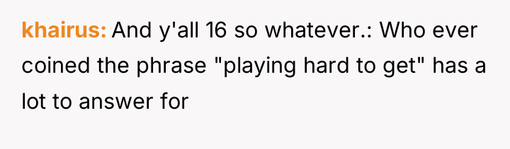 khairus And y'all 16 so whatever.: Who ever coined the...