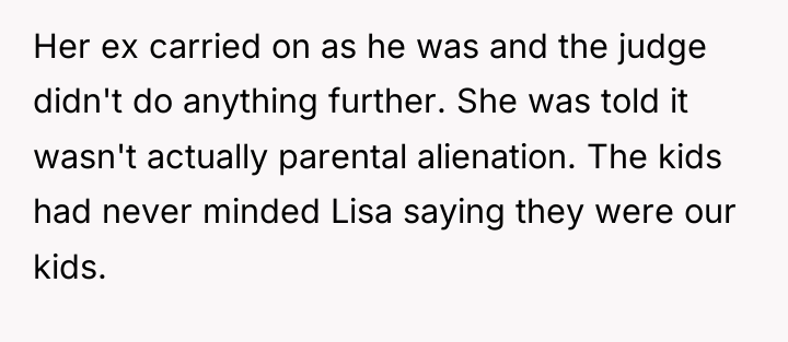 Her ex carried on as he was and the judge...