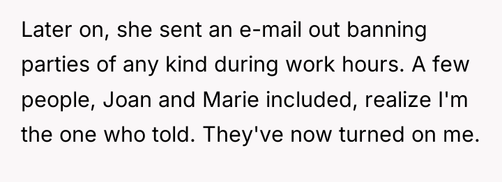 Later on, she sent an e-mail out banning parties of...