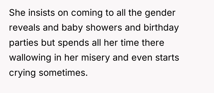 She insists on coming to all the gender reveals and...