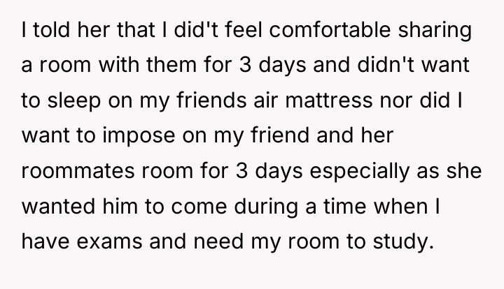 I told her that I did't feel comfortable sharing a...