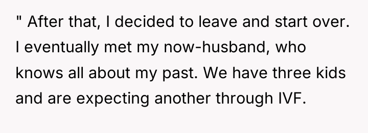 " After that, I decided to leave and start over....