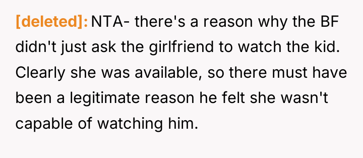 [deleted] NTA- there's a reason why the BF didn't just...