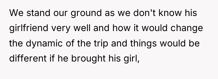 We stand our ground as we don't know his girlfriend...