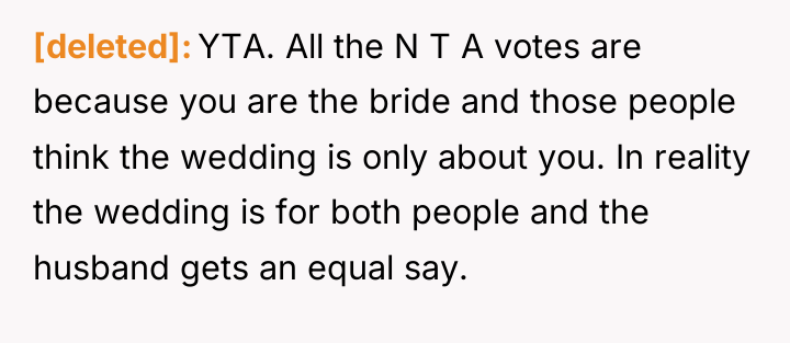 [deleted] YTA. All the N T A votes are because...