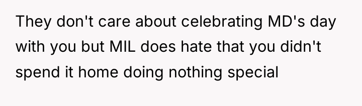 They don't care about celebrating MD's day with you but...