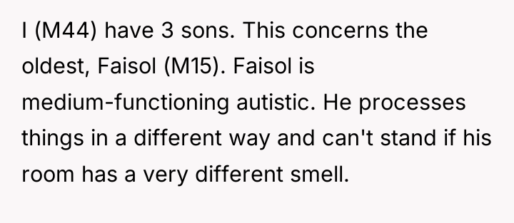 I (M44) have 3 sons. This concerns the oldest, Faisol...