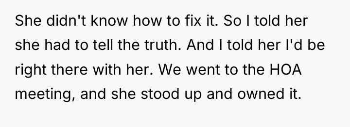 She didn't know how to fix it. So I told...