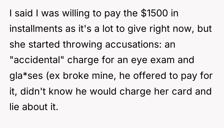 I said I was willing to pay the $1500 in...