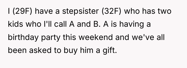 I (29F) have a stepsister (32F) who has two kids...