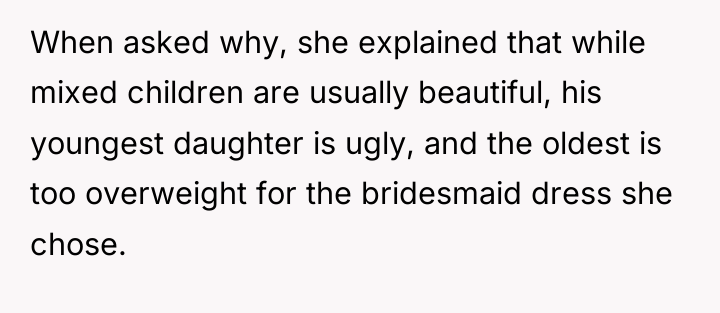 When asked why, she explained that while mixed children are...