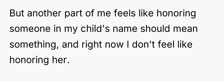But another part of me feels like honoring someone in...