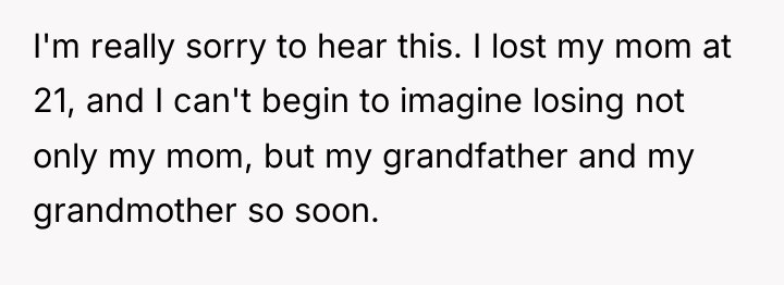 I'm really sorry to hear this. I lost my mom...
