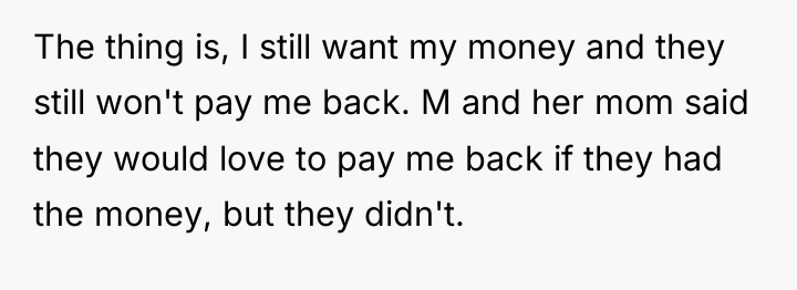 The thing is, I still want my money and they...